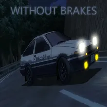 Without Brakes