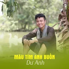 Màu Tím Anh Buồn