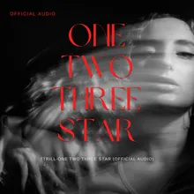 One Two Three Star 7TRILL Official Audio