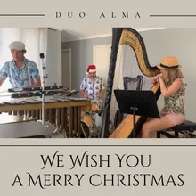 We Wish You a Merry Christmas