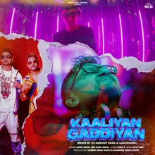 Kaaliyan Gaddiyan Remix