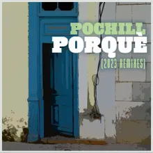 Porquè Pochill Vs Gambafreaks Mambo Mix