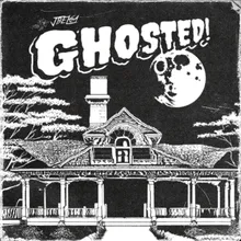 GHOSTED! Instrumental Version