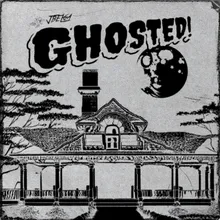 GHOSTED! Stripped Version