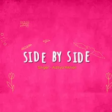 Side By Side