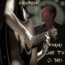 Dimmi che tu ci sei Bossa Nova Version