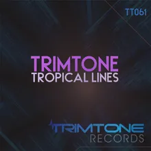 Tropical Lines Extended Mix