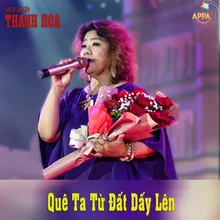 Quê Ta Từ Đất Dấy Lên