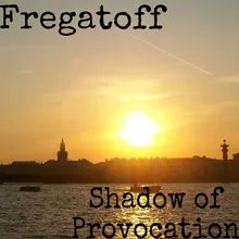 Shadow of Provocation