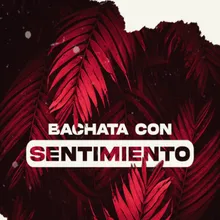 Bachata con sentimiento