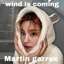 wind is coming
