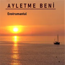 Ayletme Beni Enstrumantal