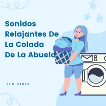 Sonidos de la lavandería de la abuela 3