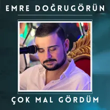 Çok Mal Gördüm