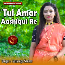 Tui Amar Aashiqui Re