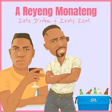 A Reyeng Monateng