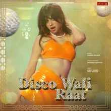 Disco Wali Raat