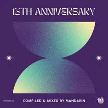13th Anniversary Mixed by Mandarin Mixed