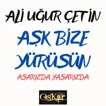 Aşk Bize Yürüsün / Aşarızda Yaşarızda Canlı Performans