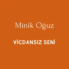 Vicdansız Seni