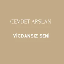 Vicdansız Seni