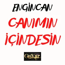 Canımın İçindesin Canlı Performans