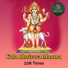 Kalabhairava Mantra 108 Times