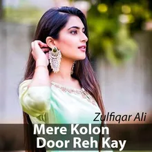 Mere Kolon Door Reh Kay