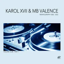 All at Sea Karol XVII & MB Valence Loco Remix