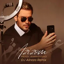 Azizom DJ Alireza Remix