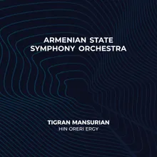 Tigran Mansurian։ Hin oreri ergy