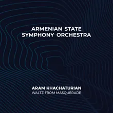Aram Khachaturian։ Waltz from Masquerade