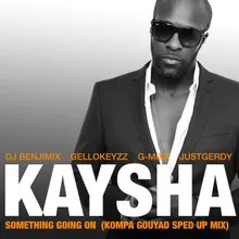 Something Going On Kompa Gouyad Sped up Mix