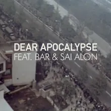 Dear Apocalypse