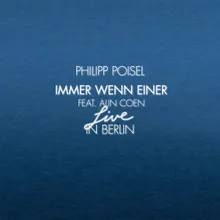 Immer wenn einer - Live in Berlin