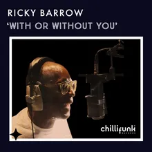 With or Without You Instrumental Mix