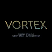 Vortex, pt. 2