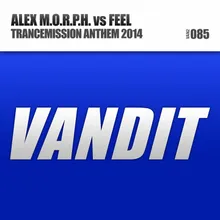 Trancemission Anthem 2014 Club Mix