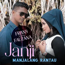 Janji Manjalang Rantau