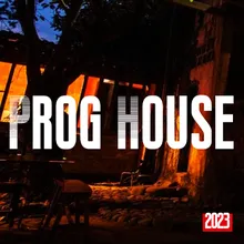 Prog House 2023