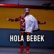 HOLA BEBEK