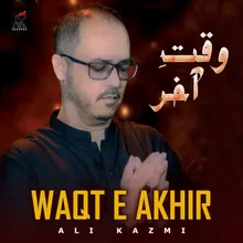 Waqt E Akhir