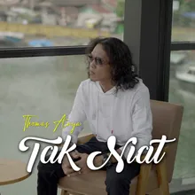 Tak Niat (Versi Akustik)