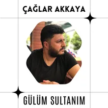 Gülüm Sultanım