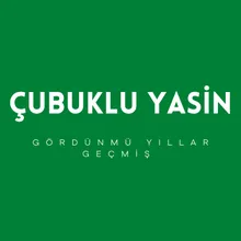 Gördünmü Yıllar Geçmiş