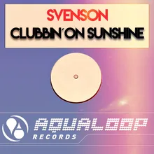 Clubbin' On Sunshine Svenson's Mix