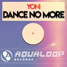 Dance No More DJ Yanis Plus One Remix