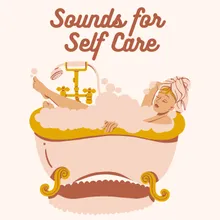 Sounds for Self Care, Pt. 10