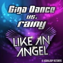 Like an Angel Justin Corza Meets Greg Blast Remix Edit