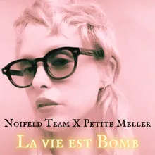 La vie est Bomb